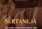 Programa Manhã Sertaneja.